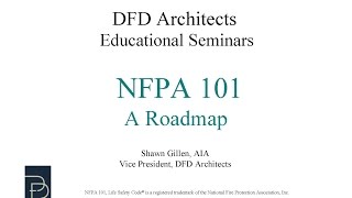 NFPA 101 The Life Safety Code A Roadmap [upl. by Odragde]