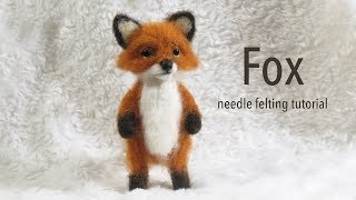 Fox Needle Felting Tutorial [upl. by Ynaffi]