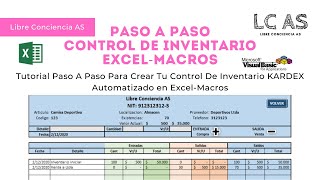 Tutorial Crear Sistema de CONTROL INVENTARIO KARDEX Automática Excel  MACRO  LCAS [upl. by Isobel]