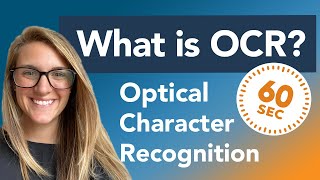 What is OCR  Optical Character Recognition Explained in 60 Seconds [upl. by Darrin]