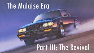 Ep 20 The Malaise Era Part III The Revival of the American Automotive Industry [upl. by Anayrb]