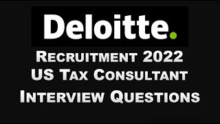 Interview Questions  Deloitte India Recruitment 2022  US Tax Consultant [upl. by Zedecrem]