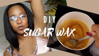 I TRIED A DIY ARMPIT amp BRAZILIAN WAX AND DIY Sugar Wax [upl. by Ratcliffe]