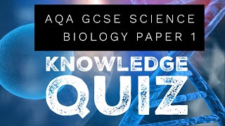 AQA GCSE Science Biology Paper 1 Quiz [upl. by Nelyt419]