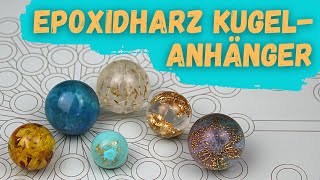 DIY Epoxidharz KugelAnhänger [upl. by Analle]