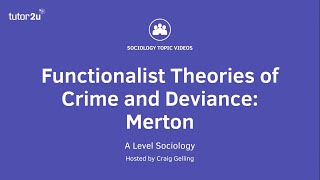 Functionalist Theories of Crime amp Deviance  Merton  A Level Sociology [upl. by Aldredge]