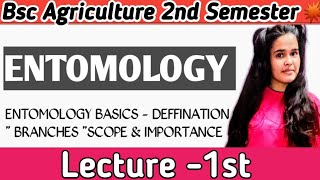 ENTOMOLOGY 2ND SEMESTER TOPIC  1ST  Bsc Agriculture 2nd sem entomology class  Notes amp syllabus [upl. by Yks]