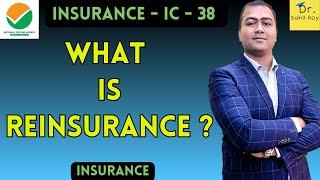 What is Reinsurance  Meaning of Reinsurance [upl. by Llennoc]