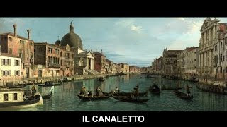 A Journey into Art  Giovanni Antonio Canal  Canaletto [upl. by Ahsieki607]