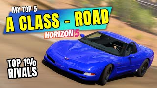 FORZA HORIZON 5  My Top 5 ACLASS Cars ROAD amp Tunes  TOP 1 RIVALS DEC 2021 [upl. by Anertac]