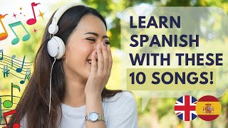 🎤 Learn Basic Spanish 10 Easy Spanish Songs With Lyrics  English  Spanish [upl. by Mcdowell]