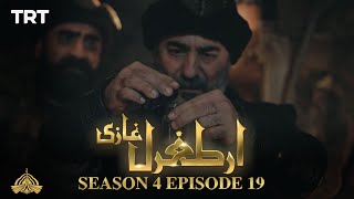 Ertugrul Ghazi Urdu  Episode 19  Season 4 [upl. by Nemajneb]