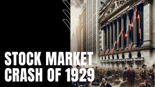 Stock Market Crash of 1929 [upl. by Garratt]