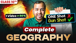 Class 10 SST  COMPLETE GEOGRAPHY  GUNSHOT  Board Exam 2025  Alakh Pandey [upl. by Isiahi]