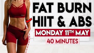 FAT BURN HIIT CARDIO and ABS  40 minute Home Workout [upl. by Leuqar]