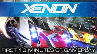 Xenon Racer  First 16 Minutes of Gameplay [upl. by Arannahs]