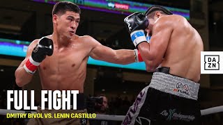 FULL FIGHT  Dmitry Bivol vs Lenin Castillo [upl. by Eerized]