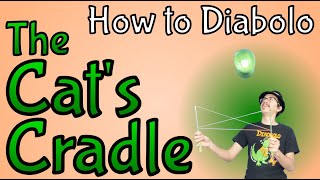 How to Diabolo  The Cats Cradle [upl. by Borek507]