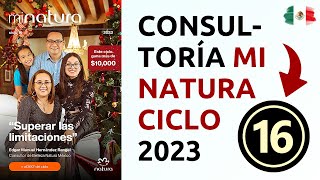 💚 CONSULTORÍA MI NATURA CICLO 16 2023 México 📢 [upl. by Brander708]