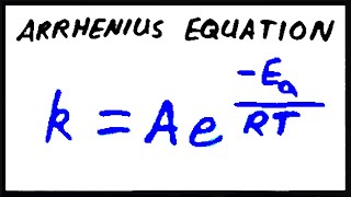 Arrhenius Equation [upl. by Yerg]