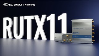 Introducing RUTX11  DualSIM Gigabit Cellular Router  Teltonika Networks [upl. by Maddis]