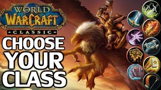 WoW Classic Class Picking Guide [upl. by Aikcir52]