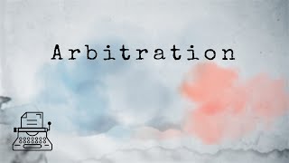 What is Arbitration Legal Terms [upl. by Carmelina]