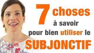 Subjonctif  7 conseils pour bien lutiliser [upl. by Nimrahc]