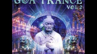 Goa Trance Vol 2 Full Compilation [upl. by Nnylyma]