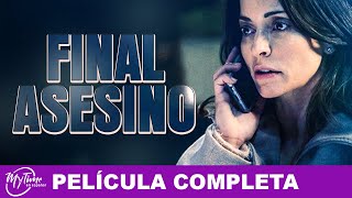 Final Asesino  Película de Suspenso Completa  Emmanuelle Vaugier Chelsea Hobbs  MyTimeenEspanol [upl. by Idnar]