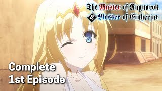 The Master of Ragnarok amp Blesser of Einherjar Ep 1  The Oath of the Chalice [upl. by Hgielsa]