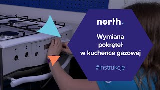 Jak wymienić pokrętła w kuchence gazowoelektrycznej  Northpl [upl. by Naeloj]