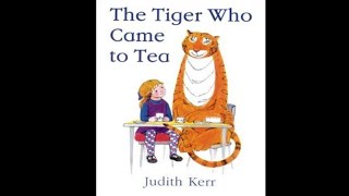 The Tiger Who Came to Tea [upl. by Sherwood]