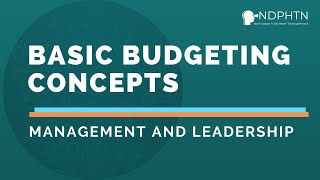 L029 Basic Budgeting Concepts  Leadership and Management [upl. by Reivilo616]