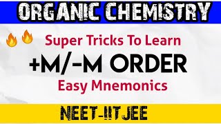 Awesome Trick For M amp M Effect Orders  Organic Chemistry  Neet 2021  NEETIITJEE [upl. by Elpmet]