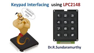 Keypad Interfacing using LPC2148 Microcontroller [upl. by Pepillo554]