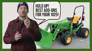 50 ADDONS ACCESSORIES amp ATTACHMENTS FOR THE JOHN DEERE 1025R 🚜🧑‍🌾 [upl. by Armelda]