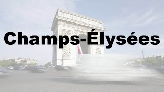 How to Say Champs Élysées CORRECTLY amp WHY French Pronunciation [upl. by Redmond]