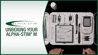 Unboxing Your Alpha Stim M [upl. by Landers475]