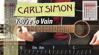 Carly Simon  Youre So Vain  guitar lesson [upl. by Kile]