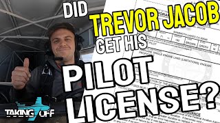 Does Trevor Jacob Have His Pilots License [upl. by Field169]