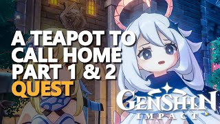 A Teapot to Call Home Part 1 Genshin Impact Quest [upl. by Alfons]