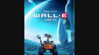 Wall E Soundtrack [upl. by Jeniffer]