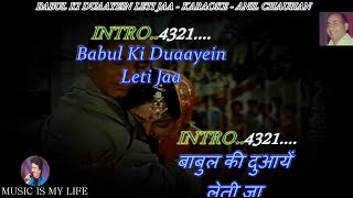 Babul Ki Duayen Leti Ja Karaoke Scrolling Lyrics Eng amp हिंदी [upl. by Jena912]