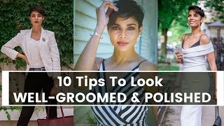 10 Tips To Look Well Groomed and PolishedWorking Women Confidence [upl. by Are190]