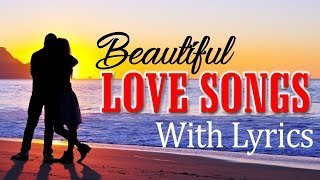 Nonstop Romantic Love Songs Lyrics For Lover  Greatest Sentimental Love Songs Collection [upl. by Narah289]