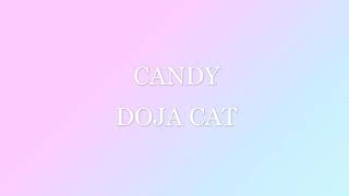 Doja Cat  Candy 1 hour [upl. by Htims988]