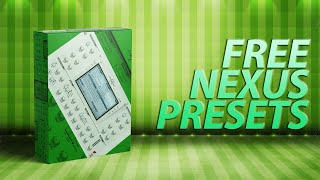 FREE NEXUS PRESETS  BONUS [upl. by Elison]