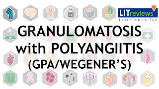 Granulomatosis with Polyangiitis GPAWegeners [upl. by Eeniffar]