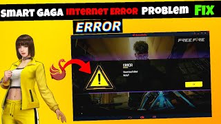 How To Fix Smart Gaga EMULATOR Download Failed Retry In Free Fire  Download Faile Retry After OB43 [upl. by Rovner]